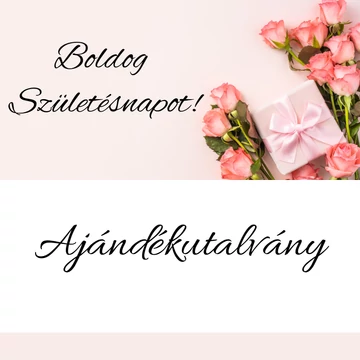 Ajándékutalvány  - szülinapi - választható értékben