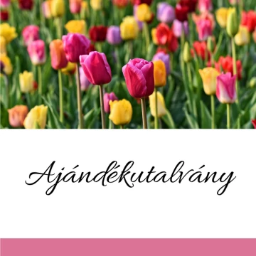 Ajándékutalvány  - tulipános - választható értékben